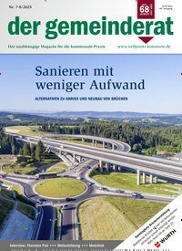 Titelbild der Ausgabe 7/2025 von der gemeinderat. Diese Zeitschrift und viele weitere Jurazeitschriften und Zeitschriften für Verwaltung als Abo oder epaper bei United Kiosk online kaufen.