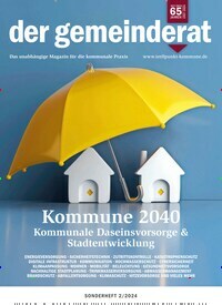 Titelbild der Ausgabe 2/2024 von der gemeinderat Sonderheft. Diese Zeitschrift und viele weitere Jurazeitschriften und Zeitschriften für Verwaltung als Abo oder epaper bei United Kiosk online kaufen.