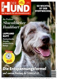 Titelbild der Ausgabe 2/2021 von Der Hund. Diese Zeitschrift und viele weitere Elternzeitschriften und Tierzeitschriften als Abo oder epaper bei United Kiosk online kaufen.