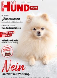 Titelbild der Ausgabe 6/2025 von Der Hund. Diese Zeitschrift und viele weitere Elternzeitschriften und Tierzeitschriften als Abo oder epaper bei United Kiosk online kaufen.