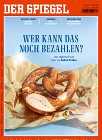 Titelbild der Ausgabe 24/2025 von Der Spiegel. Diese Zeitschrift und viele weitere Wirtschaftsmagazine und Politikmagazine als Abo oder epaper bei United Kiosk online kaufen.