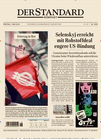 Titelbild der Ausgabe 84/2025 von Der Standard Kompakt. Diese Zeitschrift und viele weitere Zeitungsabos als Abo oder epaper bei United Kiosk online kaufen.