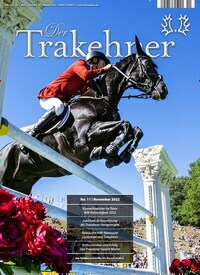 Titelbild der Ausgabe 11/2022 von Der Trakehner. Diese Zeitschrift und viele weitere Sportmagazine als Abo oder epaper bei United Kiosk online kaufen.