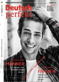 Titelbild der Ausgabe 5/2018 von Deutsch perfekt. Diese Zeitschrift und viele weitere Reisemagazine, Freizeitmagazine und Wissensmagazine als Abo oder epaper bei United Kiosk online kaufen.