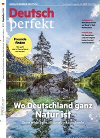 Titelbild der Ausgabe 8/2019 von Deutsch perfekt. Diese Zeitschrift und viele weitere Reisemagazine, Freizeitmagazine und Wissensmagazine als Abo oder epaper bei United Kiosk online kaufen.