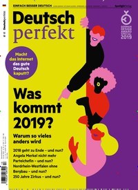 Titelbild der Ausgabe 13/2018 von Deutsch perfekt. Diese Zeitschrift und viele weitere Reisemagazine, Freizeitmagazine und Wissensmagazine als Abo oder epaper bei United Kiosk online kaufen.