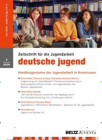 Titelbild der Ausgabe 4/2026 von deutsche jugend. Diese Zeitschrift und viele weitere Zeitschriften für Pädagogik als Abo oder epaper bei United Kiosk online kaufen.