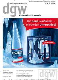 Titelbild der Ausgabe 4/2016 von dgw deutsche getränke wirtschaft. Diese Zeitschrift und viele weitere Gastronomiezeitschriften, Fashionmagazine, Beautymagazine als Abo oder epaper bei United Kiosk online kaufen.