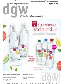 Titelbild der Ausgabe 4/2021 von dgw deutsche getränke wirtschaft. Diese Zeitschrift und viele weitere Gastronomiezeitschriften, Fashionmagazine, Beautymagazine als Abo oder epaper bei United Kiosk online kaufen.