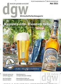 Titelbild der Ausgabe 5/2021 von dgw deutsche getränke wirtschaft. Diese Zeitschrift und viele weitere Gastronomiezeitschriften, Fashionmagazine, Beautymagazine als Abo oder epaper bei United Kiosk online kaufen.