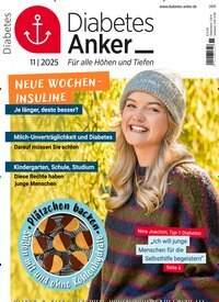 Titelbild der Ausgabe 11/2025 von Diabetes-Anker. Diese Zeitschrift und viele weitere Elternzeitschriften und Tierzeitschriften als Abo oder epaper bei United Kiosk online kaufen.