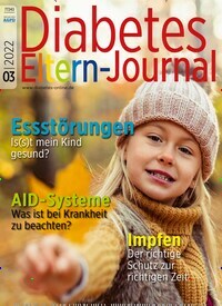 Titelbild der Ausgabe 3/2022 von Diabetes-Eltern-Journal. Diese Zeitschrift und viele weitere Elternzeitschriften und Tierzeitschriften als Abo oder epaper bei United Kiosk online kaufen.