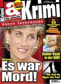 Titelbild der Ausgabe 4/2019 von die aktuelle Krimi. Diese Zeitschrift und viele weitere Frauenzeitschriften als Abo oder epaper bei United Kiosk online kaufen.
