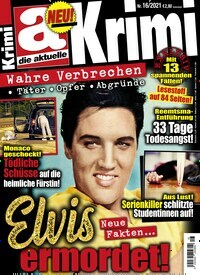 Titelbild der Ausgabe 16/2021 von die aktuelle Krimi. Diese Zeitschrift und viele weitere Frauenzeitschriften als Abo oder epaper bei United Kiosk online kaufen.