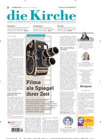 Titelbild der Ausgabe 7/2026 von Die Kirche. Diese Zeitschrift und viele weitere Kunstmagazine und Kulturmagazine als Abo oder epaper bei United Kiosk online kaufen.