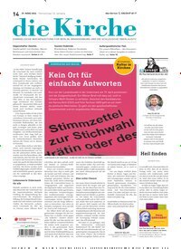 Titelbild der Ausgabe 14/2026 von Die Kirche. Diese Zeitschrift und viele weitere Kunstmagazine und Kulturmagazine als Abo oder epaper bei United Kiosk online kaufen.
