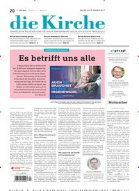Titelbild der Ausgabe 20/2025 von Die Kirche. Diese Zeitschrift und viele weitere Kunstmagazine und Kulturmagazine als Abo oder epaper bei United Kiosk online kaufen.