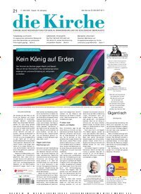 Titelbild der Ausgabe 21/2026 von Die Kirche. Diese Zeitschrift und viele weitere Kunstmagazine und Kulturmagazine als Abo oder epaper bei United Kiosk online kaufen.