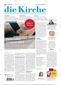 Titelbild der Ausgabe 27/2026 von Die Kirche. Diese Zeitschrift und viele weitere Kunstmagazine und Kulturmagazine als Abo oder epaper bei United Kiosk online kaufen.