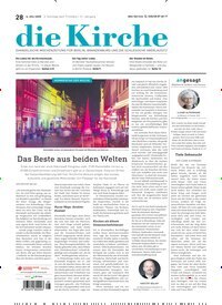 Titelbild der Ausgabe 28/2025 von Die Kirche. Diese Zeitschrift und viele weitere Kunstmagazine und Kulturmagazine als Abo oder epaper bei United Kiosk online kaufen.