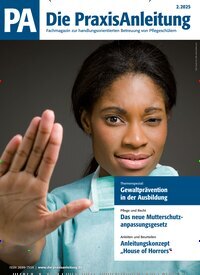 Titelbild der Ausgabe 2/2025 von Die PraxisAnleitung. Diese Zeitschrift und viele weitere Pflegezeitschriften und medizinische Fachzeitschriften als Abo oder epaper bei United Kiosk online kaufen.