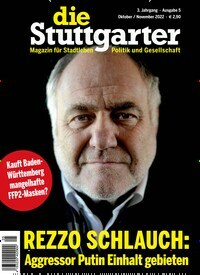 Titelbild der Ausgabe 5/2022 von die Stuttgarter. Diese Zeitschrift und viele weitere Lifestylemagazine und Peoplemagazine als Abo oder epaper bei United Kiosk online kaufen.