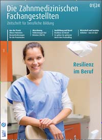 Titelbild der Ausgabe 1/2024 von Die Zahnmedizinischen Fachangestellten. Diese Zeitschrift und viele weitere Pflegezeitschriften und medizinische Fachzeitschriften als Abo oder epaper bei United Kiosk online kaufen.