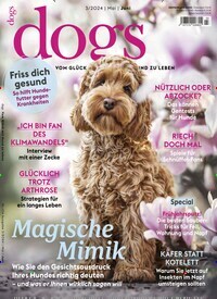 Titelbild der Ausgabe 3/2024 von Dogs. Diese Zeitschrift und viele weitere Elternzeitschriften und Tierzeitschriften als Abo oder epaper bei United Kiosk online kaufen.