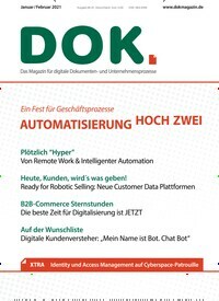 Titelbild der Ausgabe 6/2020 von DOK.magazin. Diese Zeitschrift und viele weitere Businessmagazine als Abo oder epaper bei United Kiosk online kaufen.