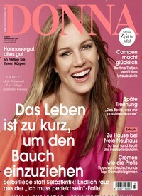 Titelbild der Ausgabe 7/2019 von Donna. Diese Zeitschrift und viele weitere Frauenzeitschriften als Abo oder epaper bei United Kiosk online kaufen.