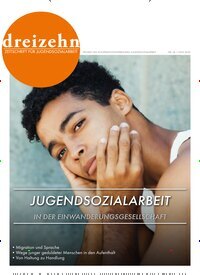 Titelbild der Ausgabe 34/2025 von dreizehn. Diese Zeitschrift und viele weitere Zeitschriften für Pädagogik als Abo oder epaper bei United Kiosk online kaufen.