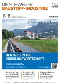 Titelbild der Ausgabe 1/2023 von DSB - Die Schweizer Baustoff-Industrie. Diese Zeitschrift und viele weitere Architekturzeitschriften und Bauzeitschriften als Abo oder epaper bei United Kiosk online kaufen.
