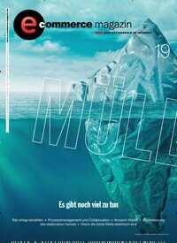 Titelbild der Ausgabe 2/2019 von e-commerce magazin. Diese Zeitschrift und viele weitere Businessmagazine als Abo oder epaper bei United Kiosk online kaufen.