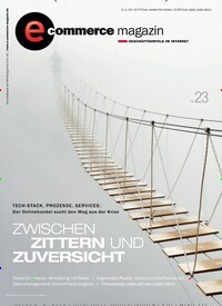 Titelbild der Ausgabe 3/2023 von e-commerce magazin. Diese Zeitschrift und viele weitere Businessmagazine als Abo oder epaper bei United Kiosk online kaufen.