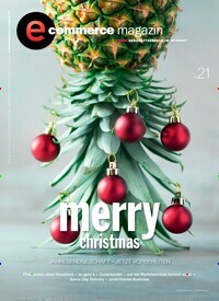 Titelbild der Ausgabe 4/2021 von e-commerce magazin. Diese Zeitschrift und viele weitere Businessmagazine als Abo oder epaper bei United Kiosk online kaufen.