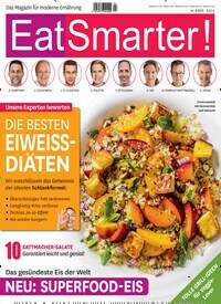 Titelbild der Ausgabe 4/2019 von EatSmarter!. Diese Zeitschrift und viele weitere Kochzeitschriften und Backzeitschriften als Abo oder epaper bei United Kiosk online kaufen.