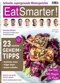 Titelbild der Ausgabe 6/2022 von EatSmarter!. Diese Zeitschrift und viele weitere Kochzeitschriften und Backzeitschriften als Abo oder epaper bei United Kiosk online kaufen.
