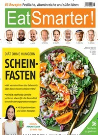 Titelbild der Ausgabe 6/2023 von EatSmarter!. Diese Zeitschrift und viele weitere Kochzeitschriften und Backzeitschriften als Abo oder epaper bei United Kiosk online kaufen.