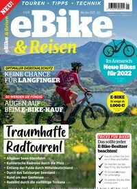 Titelbild der Ausgabe 1/2022 von eBike & Reisen. Diese Zeitschrift und viele weitere Sportmagazine als Abo oder epaper bei United Kiosk online kaufen.