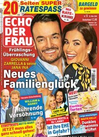 Titelbild der Ausgabe 13/2026 von Echo der Frau. Diese Zeitschrift und viele weitere Frauenzeitschriften als Abo oder epaper bei United Kiosk online kaufen.