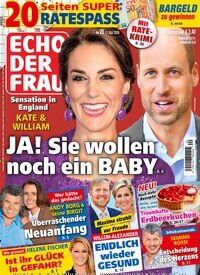 Titelbild der Ausgabe 20/2025 von Echo der Frau. Diese Zeitschrift und viele weitere Frauenzeitschriften als Abo oder epaper bei United Kiosk online kaufen.