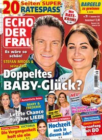 Titelbild der Ausgabe 39/2025 von Echo der Frau. Diese Zeitschrift und viele weitere Frauenzeitschriften als Abo oder epaper bei United Kiosk online kaufen.