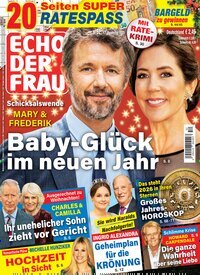 Titelbild der Ausgabe 52/2025 von Echo der Frau. Diese Zeitschrift und viele weitere Frauenzeitschriften als Abo oder epaper bei United Kiosk online kaufen.
