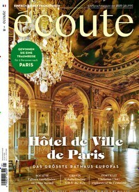 Titelbild der Ausgabe 1/2020 von Écoute. Diese Zeitschrift und viele weitere Reisemagazine, Freizeitmagazine und Wissensmagazine als Abo oder epaper bei United Kiosk online kaufen.