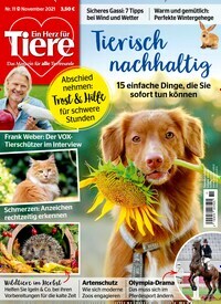 Titelbild der Ausgabe 11/2021 von Ein Herz für Tiere. Diese Zeitschrift und viele weitere Elternzeitschriften und Tierzeitschriften als Abo oder epaper bei United Kiosk online kaufen.