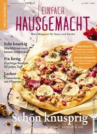 Titelbild der Ausgabe 4/2021 von Einfach Hausgemacht. Diese Zeitschrift und viele weitere Kochzeitschriften und Backzeitschriften als Abo oder epaper bei United Kiosk online kaufen.