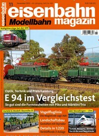 Titelbild der Ausgabe 11/2022 von eisenbahn magazin. Diese Zeitschrift und viele weitere Reisemagazine, Freizeitmagazine und Wissensmagazine als Abo oder epaper bei United Kiosk online kaufen.
