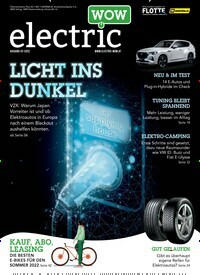 Titelbild der Ausgabe 2/2022 von electric wow. Diese Zeitschrift und viele weitere Automagazine und Motorradzeitschriften als Abo oder epaper bei United Kiosk online kaufen.