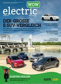 Titelbild der Ausgabe 3/2021 von electric wow. Diese Zeitschrift und viele weitere Automagazine und Motorradzeitschriften als Abo oder epaper bei United Kiosk online kaufen.
