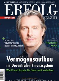 Titelbild der Ausgabe 39/2025 von Erfolg Magazin Dossier. Diese Zeitschrift und viele weitere Wirtschaftsmagazine und Politikmagazine als Abo oder epaper bei United Kiosk online kaufen.